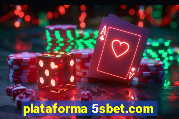 plataforma 5sbet.com